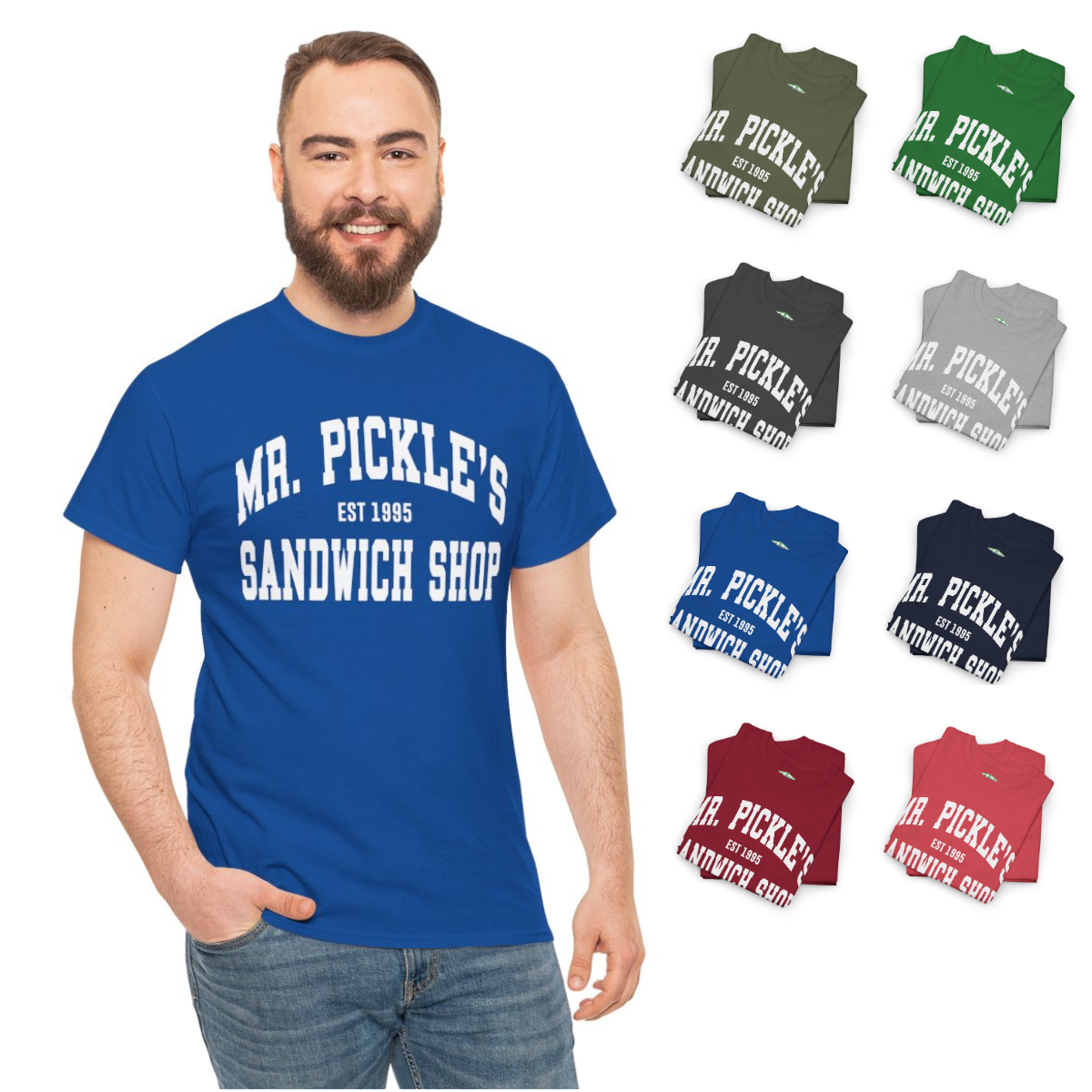 Man wearing a blue t-shirt with 'Mr. Pickle's Sandwich Shop' text, surrounded by various colored tank tops with the same text.
